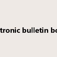 electronic bulletin board是什么意思