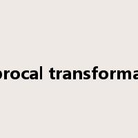 reciprocal transformation是什么意思