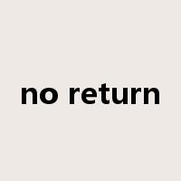 no return是什么意思
