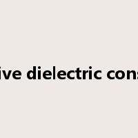 relative dielectric constant是什么意思