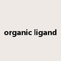 organic ligand是什么意思