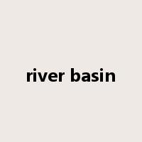 river basin是什么意思