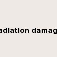 radiation damage是什么意思