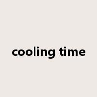 cooling time是什么意思