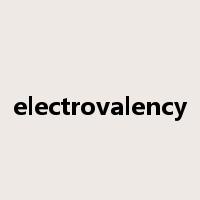 electrovalency是什么意思