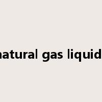 natural gas liquids是什么意思