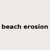 beach erosion是什么意思