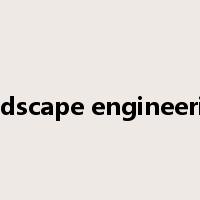 landscape engineering是什么意思