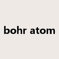 bohr atom是什么意思