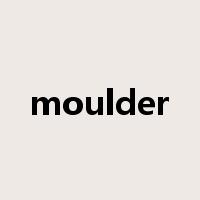 moulder是什么意思