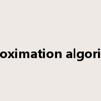 Approximation algorithms是什么意思