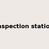 inspection station是什么意思