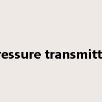 pressure transmitter是什么意思