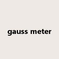 gauss meter是什么意思