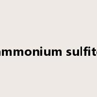 ammonium sulfite是什么意思