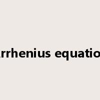 Arrhenius equation是什么意思