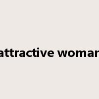 attractive woman是什么意思
