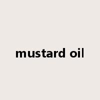 mustard oil是什么意思