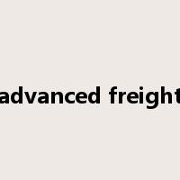 advanced freight是什么意思