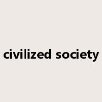 civilized society是什么意思