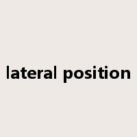 lateral position是什么意思