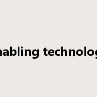 Enabling technology是什么意思
