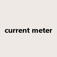 current meter是什么意思