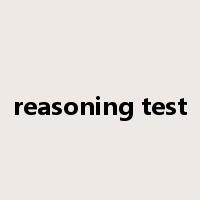 reasoning test是什么意思