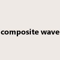 composite wave是什么意思