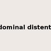 abdominal distention是什么意思