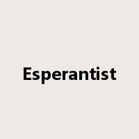 Esperantist是什么意思