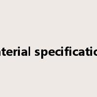 material specifications是什么意思