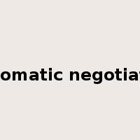 diplomatic negotiation是什么意思