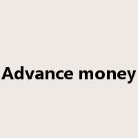 Advance money是什么意思