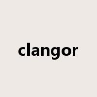 clangor是什么意思
