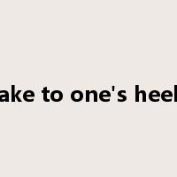 take to one's heels是什么意思