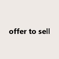 offer to sell是什么意思