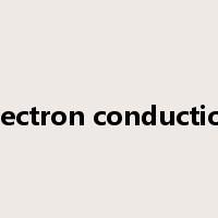 electron conduction是什么意思