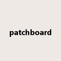 patchboard是什么意思