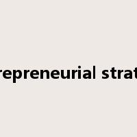 entrepreneurial strategy是什么意思