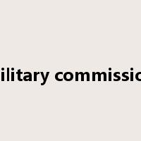military commission是什么意思