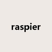 raspier是什么意思