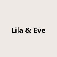 Lila & Eve是什么意思