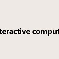 interactive computer是什么意思