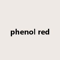 phenol red是什么意思