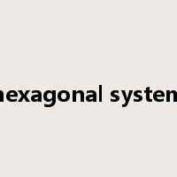 hexagonal system是什么意思