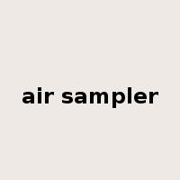 air sampler是什么意思