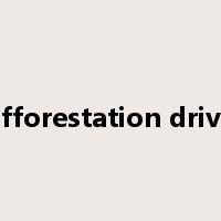 afforestation drive是什么意思