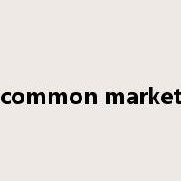 common market是什么意思