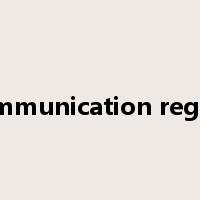 communication region是什么意思